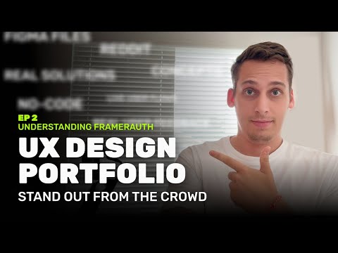 UX/UI Design Portfolio from Scratch: Understanding FramerAuth