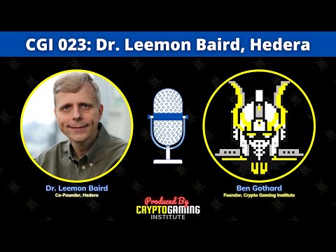 CGI 023: Dr. Leemon Baird | Co-Founder of @HederaHashgraph, Inventor of hashgraph algorithm.