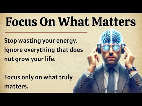 Focus on What Matters | Graded Reader | Build Discipline, Clarity & a Powerful Life 🔥