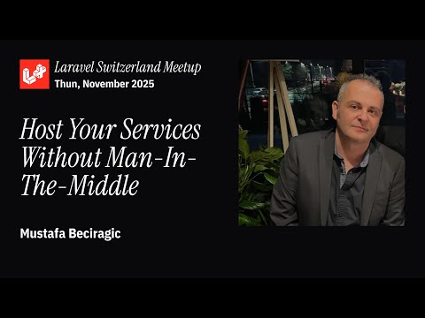 Host your services without MITM (Man-in-the-Middle) - Mustafa Beciragic