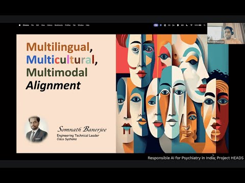 Multicultural, multilingual and multimodal alignment of AI Models | Dr Somnath Banerjee |Researcher