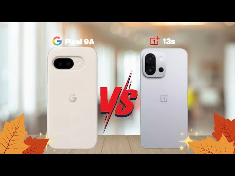 oneplus 13 vs google pixel 9a | Full comparison | #oneplus #googlepixel #googlepixel9a