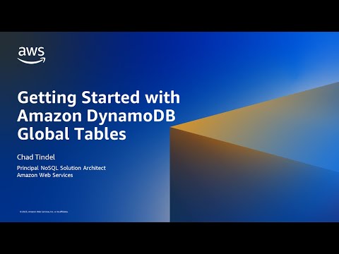 Getting Started with Amazon DynamoDB Global Tables- AWS Database in 15