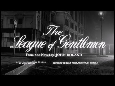 The League of Gentlemen by John Boland ©1960 Allied Film Makers & British Lion Films
