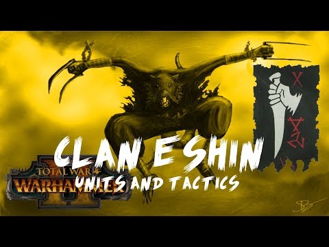 Total War: Warhammer Skaven Lore Clan Eshin