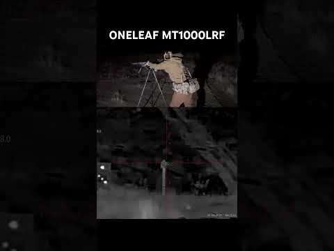 OneLeaf MT1000LRF Thermal Scope, Standing Tripod at 100 Yards