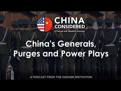 China's Generals, Purges and Power Plays