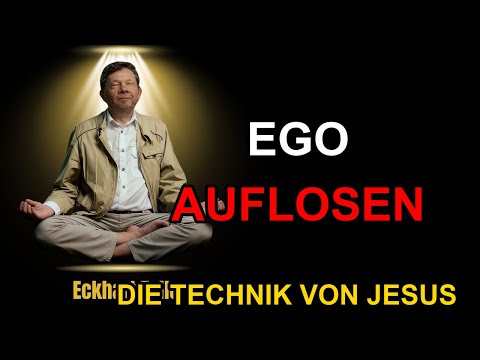 Wie Jesus das Ego in Sekunden Aufloste | Eckhart Tolle