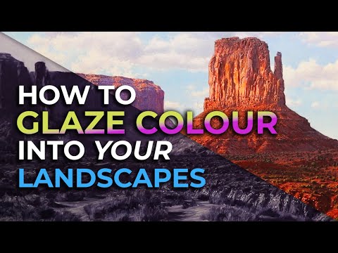 5 Steps to becoming a BETTER ARTIST + How to GLAZE COLOUR into your LANDSCAPES! Monument Valley USA