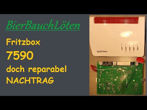 Fritzbox 7590 Reparatur Nachtrag