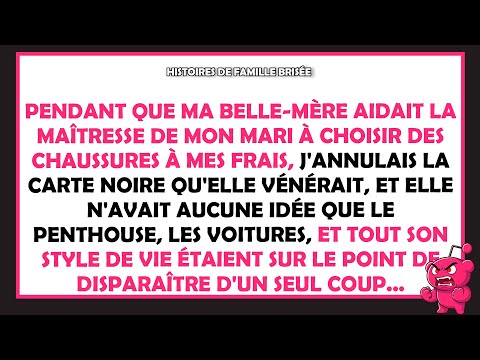 J'ai annulé la carte de ma belle-mère après l’avoir vue avec la maîtresse de mon mari.