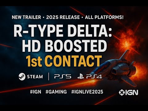 R-Type Delta: HD Boosted - 1st Contact ゲーム紹介トレーラー