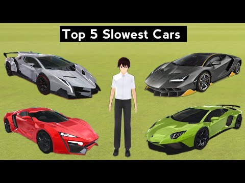 Top 5 Slowest Cars in 3D Driving Class 2023 - Car Game