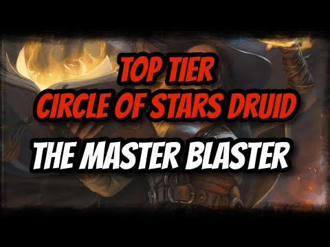 Top Tier Circle of Stars Druid - The Master Blaster Build!