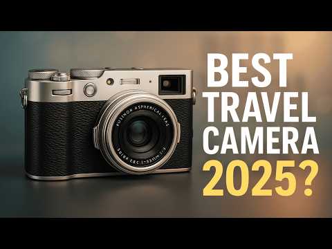 Top 10 Best Travel Cameras of 2025 - #1 Will Below Your Mind!