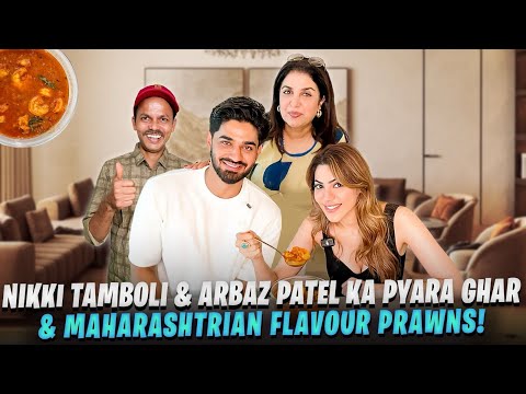 Nikki Tamboli & Arbaz Patel Ki Love Story, Bigg Boss Ki Baatein & Yummy Prawns Pretty House Mein!