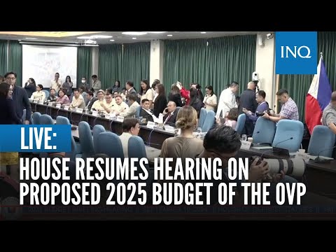 LIVE: House resumes hearing on proposed 2025 budget of the Office of the Vice President | Sep 10