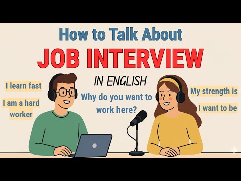 How to Talk About Job Interview in English | English Podcast For Beginners