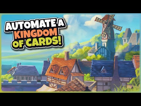 New Game Where You Automate a Kingdom With Cards!