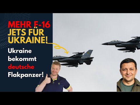 MEHR F-16 für Ukraine! NEUE Deutsche Flakpanzer! Ukraine Lagebericht (506) und Q&A