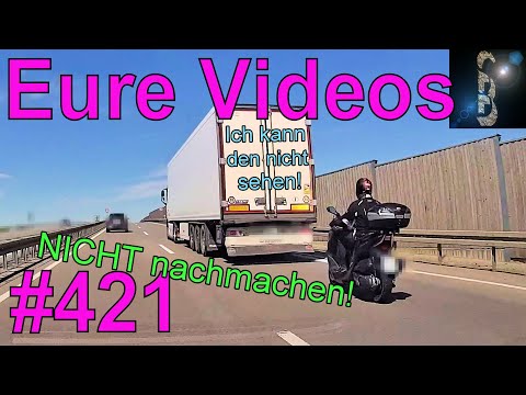 Eure Videos #421 - Eure Dashcamvideoeinsendungen #Dashcam