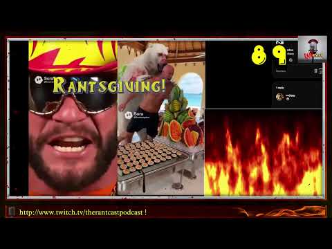 TheRantCastPodCast! Ep.89: Rantsgiving (Teabag Edition)