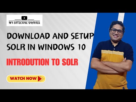 How to download and setup solr in windows 10 | Install Apache Solr on windows | My Sitecore Diaries