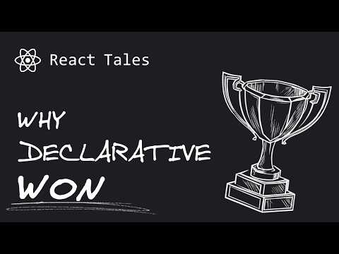 Why React is Declarative?