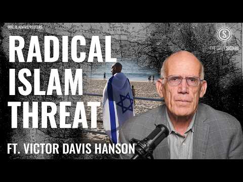 Victor Davis Hanson: Why Western Leaders Won’t Acknowledge ‘Radical Islam’