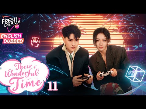 【ENG DUB】Their Wonderful Time EP11 | CEO's Genius Girlfriend | Zhou Jieqiong, Ge Qiugu