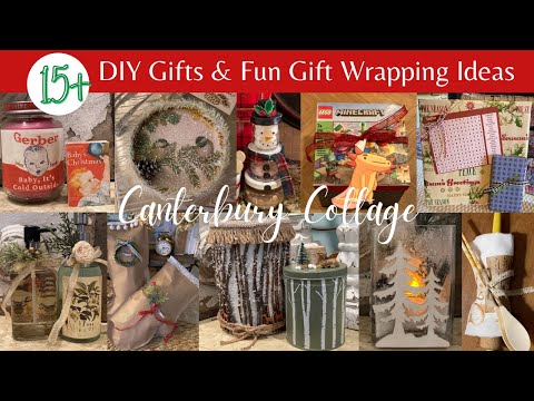 OVER 15 DIY GIFTS & FUN GIFT WRAPPING IDEAS