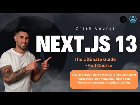Next.js 13 Crash Course | App Directory, Route Handlers, Server Components & More