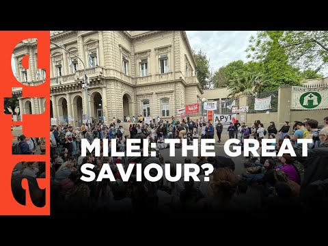 Argentina in Crisis: Is Milei Saving the Country? | ARTE.tv Documentary