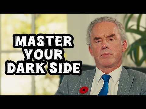Jordan Peterson: "How to Master Your Dark Side & Transform Your Life"