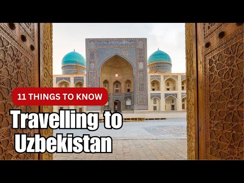 11 things you must know about travelling to Uzbekistan in 2025 - A Local and Tourist's Perspective
