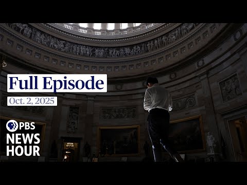 PBS News Hour full episode, Oct. 2, 2025