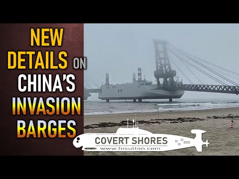 First Sighting Of China's Huge Invasion Barges - Quick Analysis