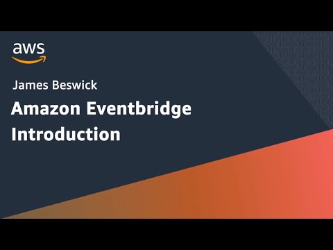 Intro to Amazon EventBridge