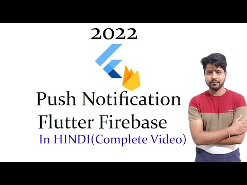 Push Notification in Flutter using Firebase Complete Video FCM and Local Notifications 2022 in Hindi