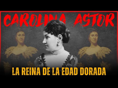 Carolina Astor: La Heredera que Controló a la Élite con una Lista de 400 Nombres