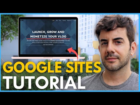Complete Google Sites Tutorial - Create a High Converting Website