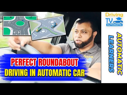 Roundabout Driving In Automatic Car
