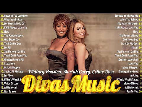 Best Ballad Love Songs  Greatest Hits - Whitney Houston, Celine Dion, Mariah Carey #legendarydivas