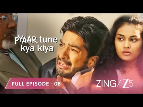 HE LOST HIS LOVER! - Pyaar Tune Kya Kiya Season 6 | Full Ep 8 | @zingtv