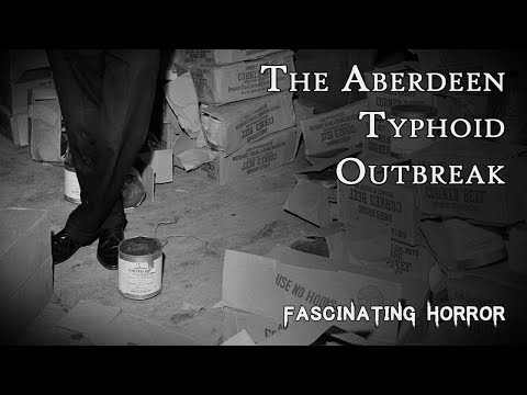 One Tin Infects 600: The Aberdeen Typhoid Outbreak | A Short Documentary | Fascinating Horror