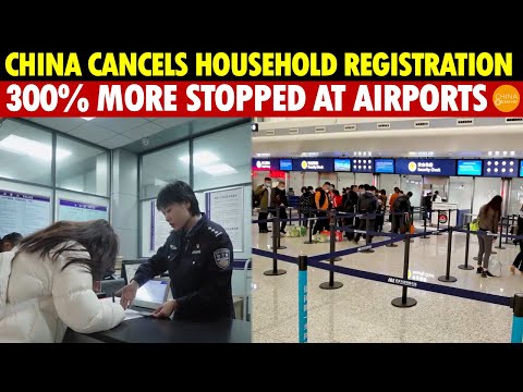 China Forces Household Registration Cancellations, Blocks Departures, 300% More Stopped at Airports