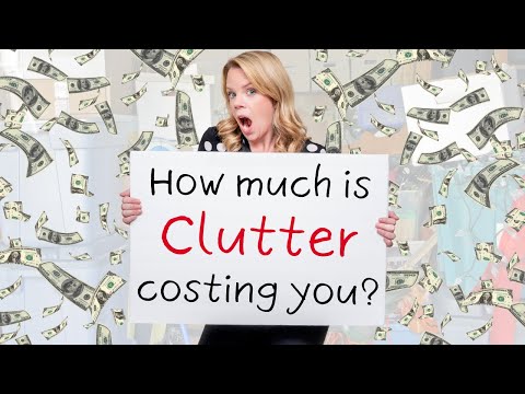 The REAL Cost of Clutter - It's Shocking!!!😱