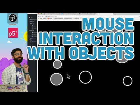 7.4: Mouse Interaction with Objects - p5.js Tutorial