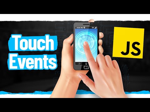 Learn JavaScript Touch Events In 17 Minutes