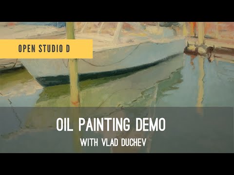 Oil Painting Demo with Vlad Duchev. Learn Oil Painting.